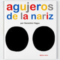 Agujeros de la nariz - Leo Leo Libros